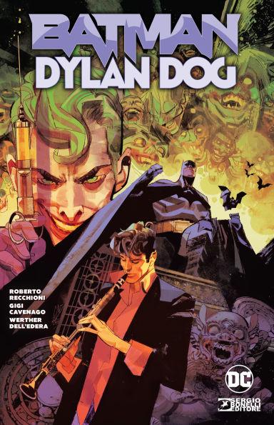 Batman/Dylan Dog By:Recchioni, Roberto Eur:16,24 Ден2:1199