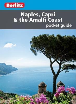 Berlitz Pocket Guide Naples, Capri & the Amalfi Coast (Travel Guide) By:Berlitz Eur:8,11 Ден2:499