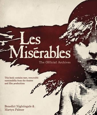 Les Miserables: The Official Archives By:Nightingale, Benedict Eur:32,50 Ден2:2199