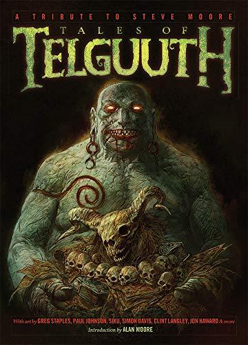 Tales of Telguuth : A Tribute to Steve Moore By:Moore, Steve Eur:27,63 Ден2:1499