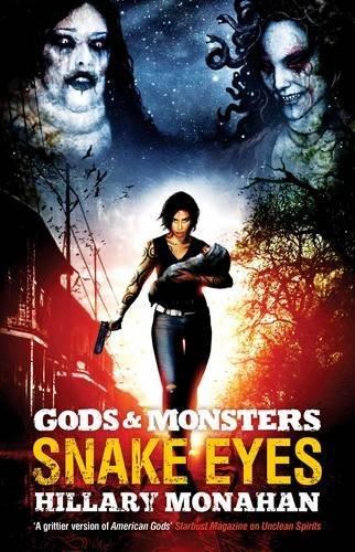 Gods and Monsters: Snake Eyes By:Monahan, Hillary Eur:11,37 Ден2:599