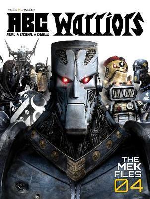ABC Warriors: The Mek Files Vol. 4 By:Mills, Pat Eur:22,75 Ден2:1899