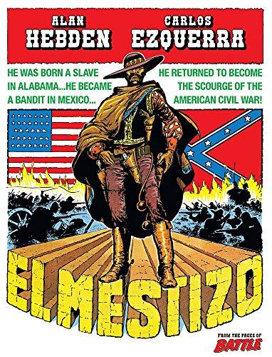 El Mestizo By:Hebden, Alan Eur:128,44 Ден2:1099