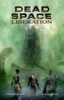 Dead Space: Liberation By:Edginton, Ian Eur:120,31 Ден1:1099