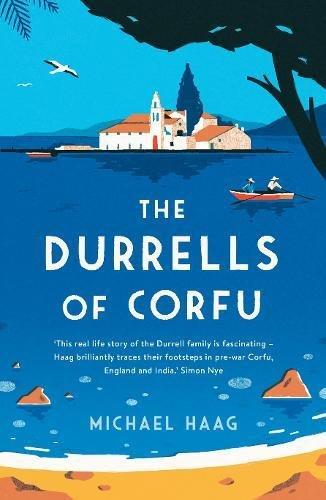 The Durrells of Corfu By:Haag, Michael Eur:14,62 Ден2:799