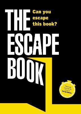 The Escape Book: Volume 1 : Can you escape this book? By:Tapia, Ivan Eur:32.50 Ден2:699