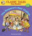 The Emperor's New Clothes By:Andersen, Hans Christian Eur:4,88 Ден2:300