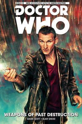 Doctor Who : The Ninth Doctor: Weapons of Past Destruction By:Scott, Cavan Eur:24,37 Ден2:1099