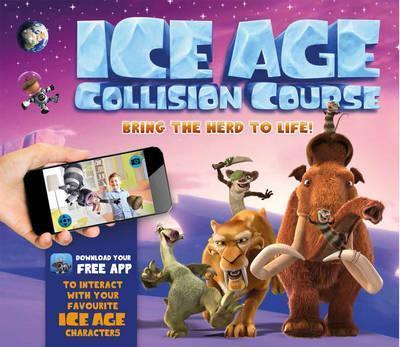 Ice Age - Collision Course : Bring the Herd to Life! By:Stead, Emily Eur:6,49 Ден2:699