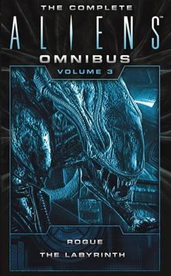 The Complete Aliens Omnibus: Volume Three (Rogue, Labyrinth) : (Rogue, Labyrinth) By:Schofield, Sandy Eur:4,88 Ден2:699