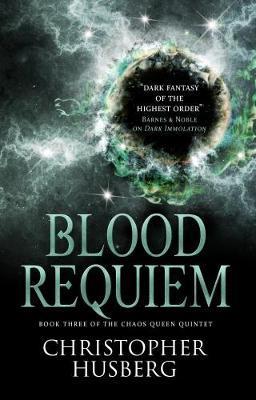Chaos Queen - Blood Requiem (Chaos Queen 3) By:Husberg, Christopher Eur:12,99 Ден2:699