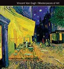 Vincent Van Gogh Masterpieces of Art By:Tanner, Stephanie Cotela Eur:14,62 Ден2:999