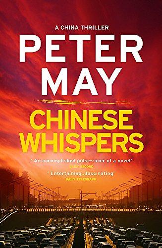 Chinese Whispers : A stunning race-against-time serial killer thriller (China Thriller 6) By:May, Peter Eur:17,87 Ден2:599