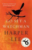 Go Set a Watchman By:Lee, Harper Eur:17,87 Ден2:699