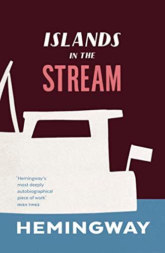 Islands in the Stream (Vintage Classics) By:Hemingway, Ernest Eur:14,62 Ден2:799
