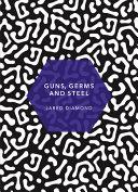 Guns, Germs and Steel By:Diamond, Jared M. Eur:17,87 Ден2:999