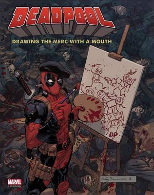 Deadpool : Drawing the Merc with a Mouth By:Manning, Matthew K. Eur:17,87 Ден2:2499
