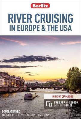 Berlitz River Cruising in Europe & the USA (Berlitz Cruise Guide with free eBook) By:Berlitz Eur:29,25 Ден2:1099