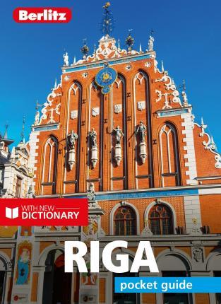 Berlitz Pocket Guide Riga (Travel Guide with Dictionary) By:(editor), Tatiana Wilde Eur:22,75 Ден2:499