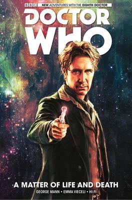 Doctor Who: The Eight Doctor: Matter of Life and Death By:Mann, George Eur:16,24 Ден2:999