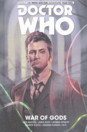 Doctor Who : The Tenth Doctor: War of Gods, Volume 7 By:Abadzis, Nick Eur:9,74 Ден2:1299