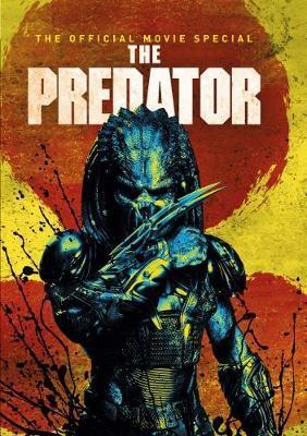 Predator the Official Collector's Edition By:Magazines, Titan Eur:162,59 Ден2:1099
