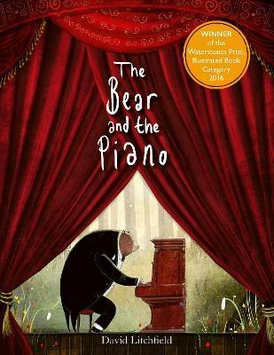 The Bear and the Piano By:Litchfield, David Eur:8,11 Ден2:699