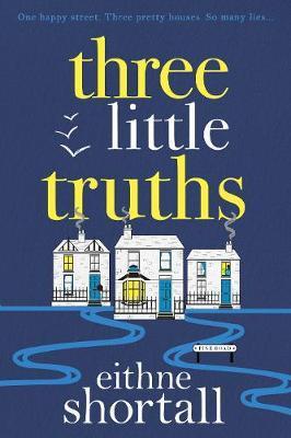 Three Little Truths By:Shortall, Eithne Eur:12,99 Ден2:899