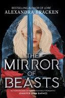 Silver in the Bone: The Mirror of Beasts By:Bracken, Alexandra Eur:12,99 Ден2:1199