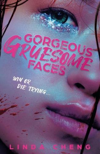 Gorgeous Gruesome Faces By:Cheng, Linda Eur:14,62 Ден2:699