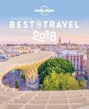 Lonely Planet's Best in Travel 2018 By:Lonely, Planrt Eur:9,74 Ден2:300