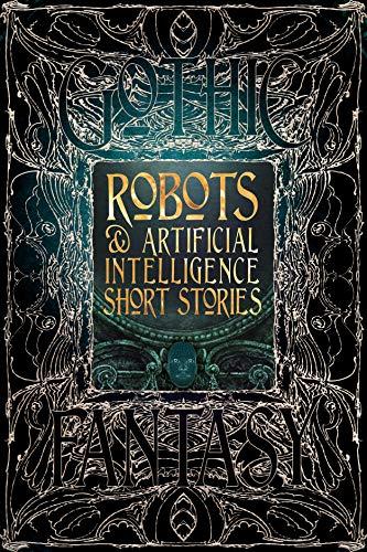 Robots & Artificial Intelligence Short Stories By:Studio, Flame Tree Eur:8.11 Ден1:1399