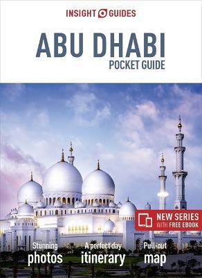 Insight Guides Pocket Abu Dhabi (Travel Guide with Free eBook) By:Guide, Insight Pocket Travel Eur:22,75 Ден2:499
