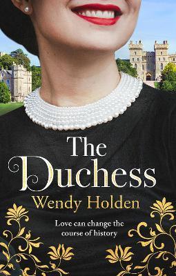 The Duchess : From the Sunday Times bestselling author of The Governess By:Holden, Wendy Eur:27,63 Ден2:999