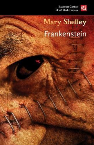 Frankenstein - Essential Gothic, SF & Dark Fantasy By:Shelley, Mary Wollstonecraft Eur:9,74 Ден2:499