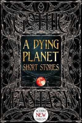 A Dying Planet Short Stories By:Aikman, Barton Eur:24,37 Ден2:1399