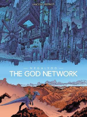 Negalyod: The God Network By:Perriot, Vincent Eur:53,64 Ден2:2699