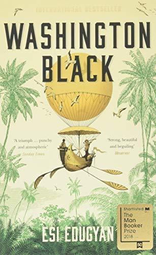 Washington Black : Shortlisted for the Man Booker Prize 2018 By:Edugyan, Esi Eur:19,50 Ден2:599