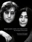 Dream Lovers John and Yoko in NYC By:Hamill, Brian Eur:74,78 Ден2:1799