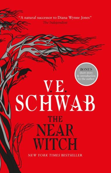 The Near Witch By:Schwab, V. E. Eur:12,99 Ден1:699