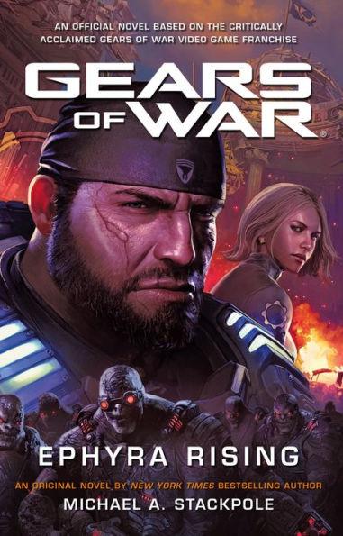 Gears of War: Ephyra Rising By:Stackpole, Michael A. Eur:29,25 Ден2:699