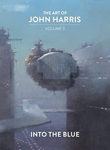 The Art of John Harris: Volume II - Into the Blue By:Harris, John Eur:14,62 Ден2:2199