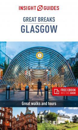 Insight Guides Great Breaks Glasgow (Travel Guide eBook) By:Guide, Insight Guides Travel Eur:21,12 Ден2:699