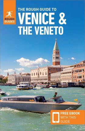 The Rough Guide to Venice & Veneto (Travel Guide with Free eBook) By:Guides, Rough Eur:17,87 Ден2:999