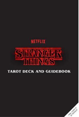 Stranger Things Tarot Deck and Guidebook By:Gilly, Casey Eur:27,63 Ден1:1699