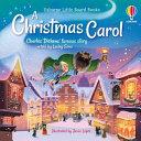 Little Board Books a Christmas Carol By:Sims, Lesley Eur:22,75 Ден2:399