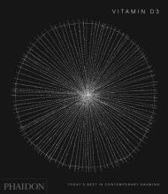 Vitamin D3: Today's Best in Contemporary Drawing By:Press, Phaidon Eur:16,24 Ден2:3599