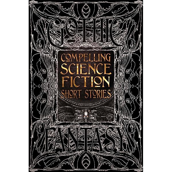 Compelling science fiction short stories : anthology of new & classic tales By: Eur:29,25 Ден2:1399