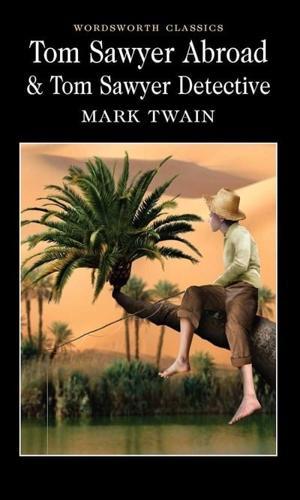 Tom Sawyer Abroad By:Twain, Mark Eur:24,37 Ден2:299