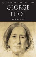 George Eliot By:Blind, Mathilde Eur:16,24 Ден2:299